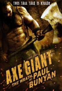 دانلود فیلم Axe Giant: The Wrath of Paul Bunyan 201316629-272703563