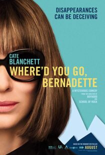 دانلود فیلم Where’d You Go, Bernadette 20195958-891704895