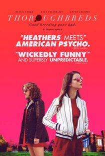 دانلود فیلم Thoroughbreds 201719566-1526547346