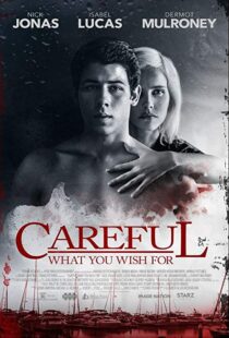 دانلود فیلم Careful What You Wish For 201511295-1690792334