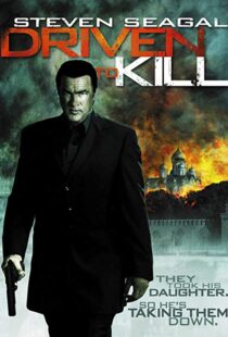 دانلود فیلم Driven to Kill 200912177-1574724553