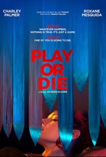 دانلود فیلم Play or Die 201910348-1529366251