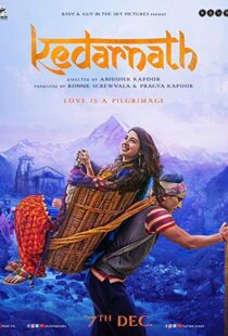 دانلود فیلم هندی Kedarnath 20185711-918365782