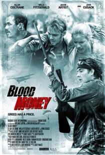 دانلود فیلم Blood Money 201718119-1816844156