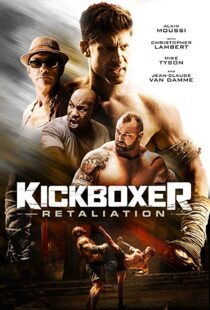 دانلود فیلم Kickboxer: Retaliation 201813038-1014586044