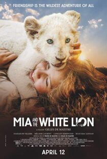 دانلود فیلم Mia and the White Lion 201822307-1353841826