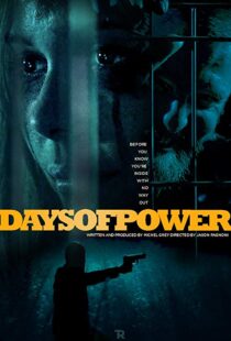 دانلود فیلم Days of Power 201722061-1908813639