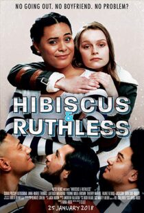 دانلود فیلم Hibiscus & Ruthless 20188218-141402240