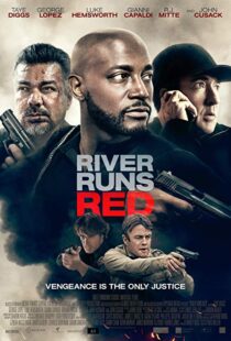 دانلود فیلم River Runs Red 20184332-1811893063