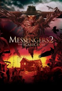 دانلود فیلم Messengers 2: The Scarecrow 200913980-1700245812