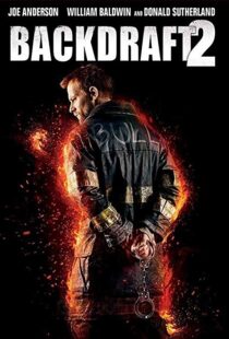 دانلود فیلم Backdraft 2 20199162-330972033