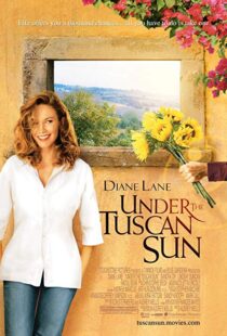 دانلود فیلم Under the Tuscan Sun 200321396-625095014