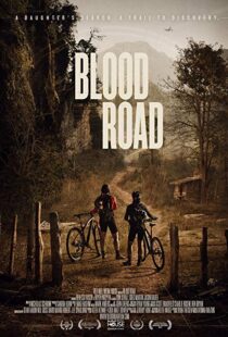 دانلود مستند Blood Road 20177155-1610326210