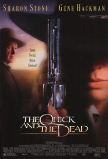 دانلود فیلم The Quick and the Dead 19956307-1665631858