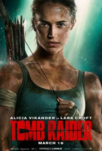 دانلود فیلم Tomb Raider 20181586-335067079