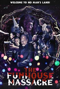 دانلود فیلم The Funhouse Massacre 201512198-232114145