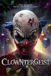 دانلود فیلم Clowntergeist 20177465-1350669334