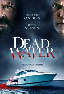 دانلود فیلم Dead Water 201910880-1141081983