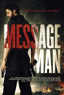 دانلود فیلم Message Man 201815351-2008615919