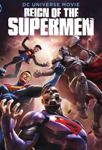 دانلود انیمیشن Reign of the Supermen 20196402-2144078803