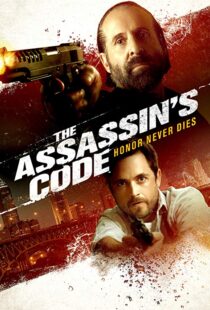 دانلود فیلم The Assassin’s Code 201820815-1203477431