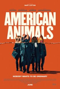 دانلود فیلم American Animals 201813254-533535454