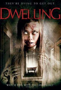 دانلود فیلم Dwelling 201611181-1155970014