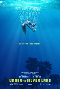 دانلود فیلم Under the Silver Lake 20185346-1064003530