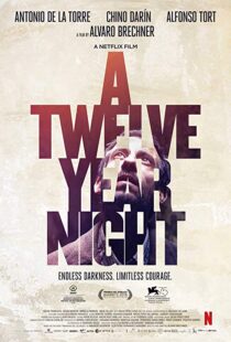 دانلود فیلم A Twelve-Year Night 20186692-1961386086