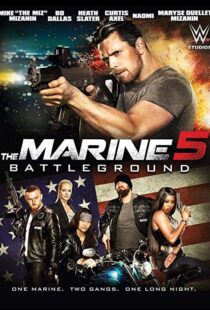 دانلود فیلم The Marine 5: Battleground 20174013-1472325809