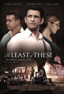 دانلود فیلم The Least of These: The Graham Staines Story 20199850-1225818744