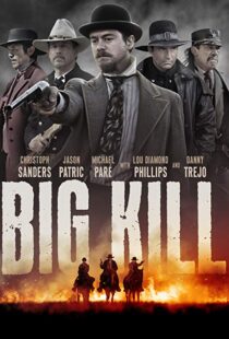 دانلود فیلم Big Kill 20198011-1289052423