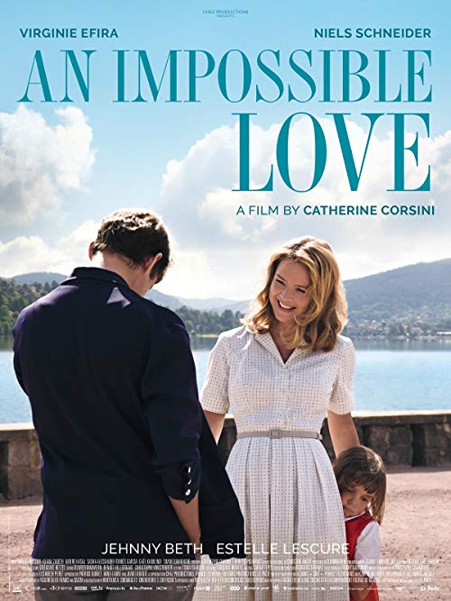 دانلود فیلم An Impossible Love 2018