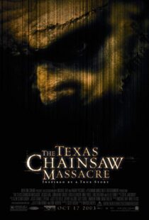 دانلود فیلم The Texas Chainsaw Massacre 200312082-1149568857