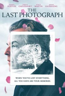 دانلود فیلم The Last Photograph 201712346-1094691712