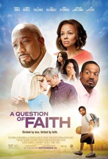 دانلود فیلم A Question of Faith 20179895-708668069