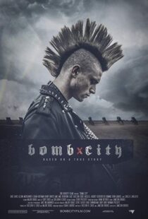 دانلود فیلم Bomb City 20177045-1897424284