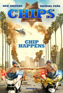 دانلود فیلم CHIPS 201717187-282341549