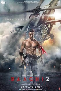 دانلود فیلم هندی Baaghi 2 20184739-2032351077