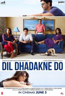 دانلود فیلم هندی Dil Dhadakne Do 201522003-518499182