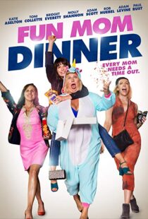 دانلود فیلم Fun Mom Dinner 201718184-2048679578