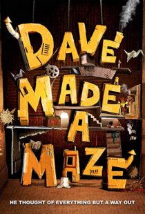 دانلود فیلم Dave Made a Maze 201714770-20960388