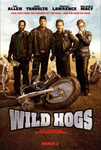 دانلود فیلم Wild Hogs 20075008-47181449