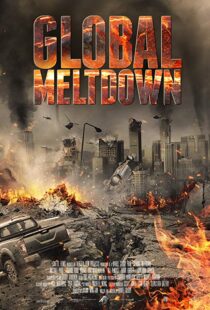 دانلود فیلم Global Meltdown 201720528-1220531886