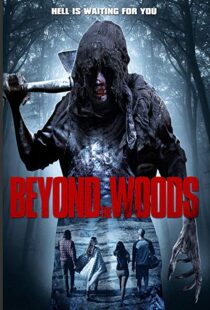 دانلود فیلم Beyond the Woods 201820290-1875214628