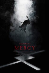 دانلود فیلم Welcome to Mercy 20187792-905106787