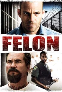 دانلود فیلم Felon 200812219-560311892