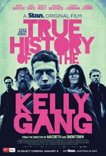 دانلود فیلم True History of the Kelly Gang 201931405-188479274