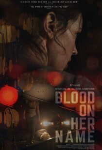 دانلود فیلم Blood on Her Name 201933759-128102454