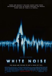 دانلود فیلم White Noise 200533154-1663792065